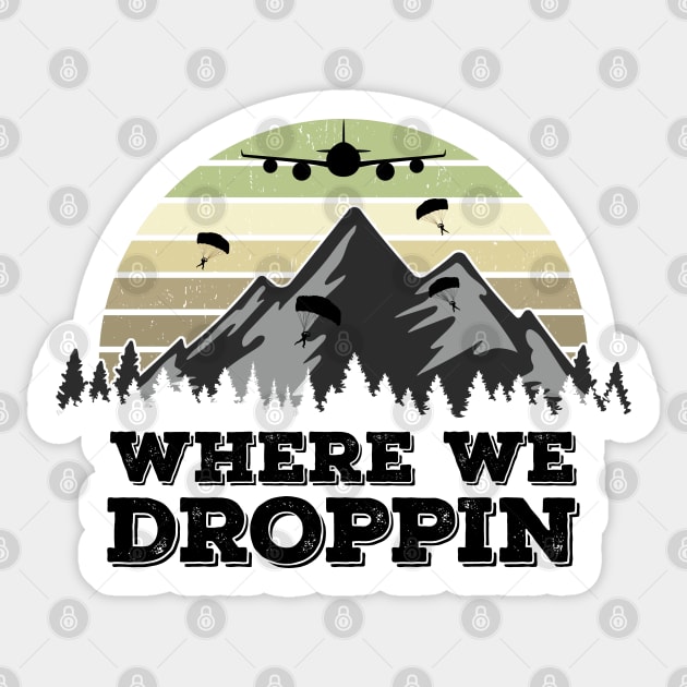 Where We Droppin, Funny Gamer Gift Idea Sticker by Zen Cosmos Official